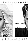 Alejandro Fernández Feat. Christina Aguilera: Hoy tengo ganas de ti