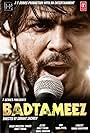 Ankit Tiwari: Badtameez