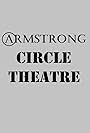 Armstrong Circle Theatre