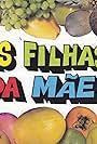 As Filhas da Mãe