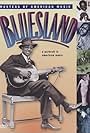 Bluesland: A Portrait in American Music