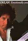Bob Dylan: Emotionally Yours