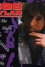 Bob Dylan: When the Night Comes Falling from the Sky
