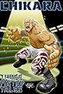 Chikara: Three-Fisted Tales