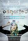 Connected: An Autoblogography About Love, Death & Technology