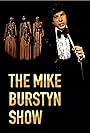 De Mike Burstyn show
