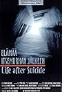 Elämää itsemurhan jälkeen