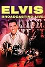 Elvis: Broadcasting Live