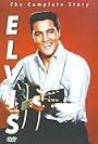 Elvis: The Complete Story