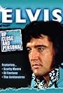 Elvis - Up Close and Personal