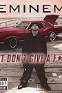 Eminem: Just Don't Give a F