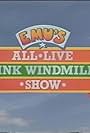 Emu's All Live Pink Windmill Show