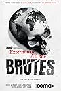 Exterminate All the Brutes