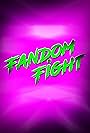 Fandom Fights