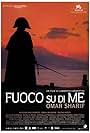 Fuoco su di me