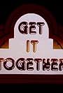 Get It Together