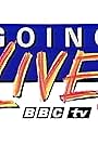 Going Live!