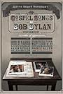 Gotta Serve Somebody: The Gospel Songs of Bob Dylan