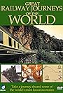 Great Railway Journeys of the World