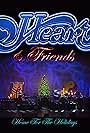 Heart & Friends: Home for the Holidays