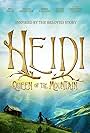 Heidi: Queen of the Mountain
