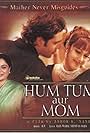 Hum Tum Aur Mom: Mother Never Misguides