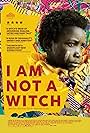 I Am Not A Witch