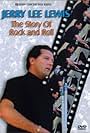 Jerry Lee Lewis: The Story of Rock & Roll