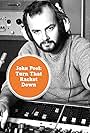 John Peel: Turn That Racket Down