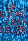La última cena... del 88
