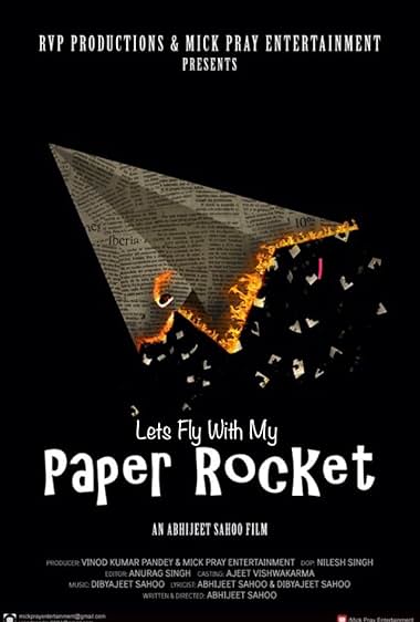 Lets Fly with My Paper Rocket