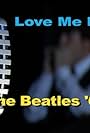 Love Me Do: The Beatles '62