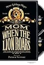 MGM: When the Lion Roars
