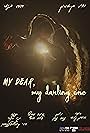 My Dear, My Darling One