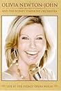 Olivia Newton-John and the Sydney Symphony Orchestra: Live at the Sydney Opera House