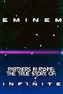 Partners in Rhyme: The True Story of Infinite