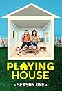 Playing House