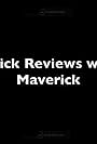 Quick Reviews with Maverick