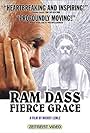 Ram Dass, Fierce Grace