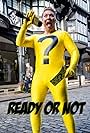 Ready or Not