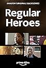 Regular Heroes
