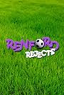 Renford Rejects