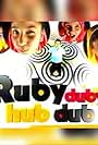 Ruby Duby Hub Dub