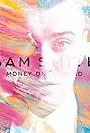 Sam Smith: Money on My Mind