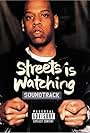 Streets Is Watching