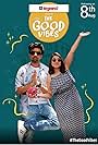 The Good Vibes