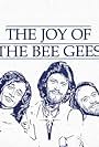 The Joy of the Bee Gees
