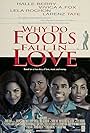 Why Do Fools Fall in Love
